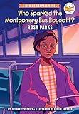 Who Sparked the Montgomery Bus Boycott?: Rosa Parks: A Who HQ Graphic Novel (Who HQ Graphic Novels)