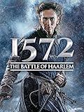 1572: The Battle of Haarlem