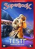 The Test!: Abraham and Isaac (Volume 2)
