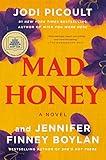 Mad Honey: A GMA Book Club Pick: A Novel