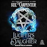 Lucifer's Daughter: Queen of the Damned Series, Book 1