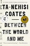 Between the World and Me (One World Essentials)