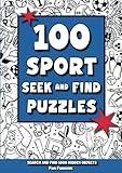 100 Sport Seek and Find Puzzles: Search And Find 1000 Hidden Objects