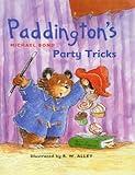 Paddington's Party Tricks (Paddington's Little Library)