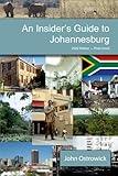 An Insider's Guide to Johannesburg