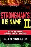 Strongman's His Name…II