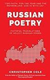 Russian Poetry: Faithful Translations of Select Russian Poems (Russian Literature in English)