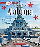 Alabama (A True Book: My United States)