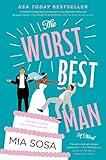 The Worst Best Man: A Steamy Wedding Planner's Revenge