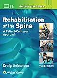 Rehabilitation of the Spine: A Patient-Centered Approach