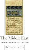 The Middle East: A Brief History of the Last 2,000 Years