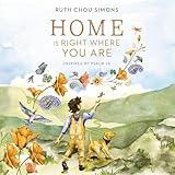 Home Is Right Where You Are: Inspired by Psalm 23