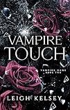 Vampire Touch: A RH Paranormal Vampire Romance (Vampire Game Book 2)