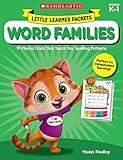 Little Learner Packets: Word Families: 10 Playful Units That Teach Key Spelling Patterns