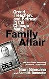 Family Affair: Greed, Treachery, and Betrayal in the Chicago Mafia