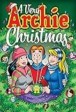 A Very Archie Christmas (Archie Christmas Digests Book 4)