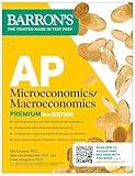 AP Microeconomics/Macroeconomics Premium, Eighth Edition: Prep Book with 4 Practice Tests + Comprehensive Review + Online Practice (Barron's AP Prep)