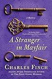A Stranger in Mayfair: A Mystery (Charles Lenox Mysteries, 4)