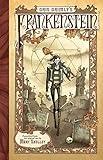 Gris Grimly's Frankenstein: A Dark and Twisted Graphic Novel Adaptation of Mary Shelley's Classic Gothic Horror Tale