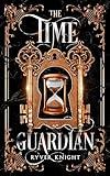 The Time Guardian: A YA fantasy short story prequel to the Althuria Chronicles series