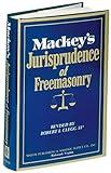 Mackeys Jurisprudence of Freemasonry