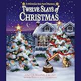 Twelve Slays of Christmas: A Christmas Tree Farm Mystery