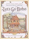 Let's Go Home: The Wonderful Things About a House