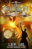 Resurrection of the Phoenix's Grace: Teen & Young Adult Epic Fantasy with a Phoenix (Andy Smithson)