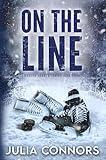 On the Line: A Second Chance Sports Romance (Frozen Hearts Series Book 4)