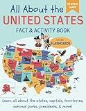 All About the United States Fact and Activity Book: Learn Geography, Capitals, US Presidents, National Parks, Maps, Time Zones | Coloring and Workbook for Kids