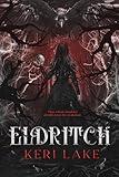 Eldritch (The Eating Woods)