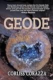 Geode: The Inside Story of a Small Town