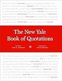 The New Yale Book of Quotations