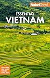 Fodor's Essential Vietnam (Full-color Travel Guide)