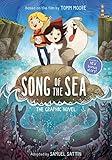 Song of the Sea: The Graphic Novel (Cartoon Saloon’s Irish Folklore)