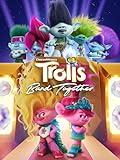 Trolls Band Together - Bonus X-Ray Edition