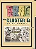 The Cluster B Quadrilogy