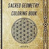 Sacred Geometry Coloring Book (Higher Vibration Collection)
