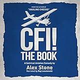CFI! The Book: A Satirical Aviation Comedy