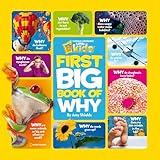 National Geographic Little Kids First Big Book of Why (National Geographic Little Kids First Big Books)
