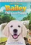 Adventures of Bailey the Lost Puppy: A Puppy Can Always Find His Way Homeor Can He?