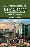 A Concise History of Mexico (Cambridge Concise Histories)