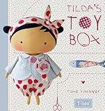 Tilda's Toy Box: Sewing patterns for soft toys and more from the magical world of Tilda