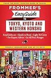 Frommer's EasyGuide to Tokyo, Kyoto and Western Honshu