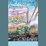 The Pilgrim's Regress