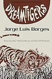 Dreamtigers (Texas Pan American Series)