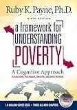 A Framework for Understanding Poverty - A Cognitive Approach (Sixth Edition)