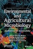 Environmental and Agricultural Microbiology: Applications for Sustainability