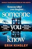 Someone You Know: the completely gripping and emotional thriller