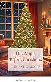 The Night Before Christmas: Timeless Holiday Magic Illustrated by Jessie Willcox Smith